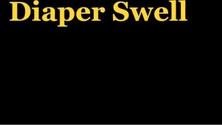 Diaper Swell