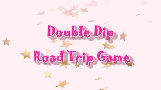 DakotaMarr_Double-Dip-Road-Trip-Game