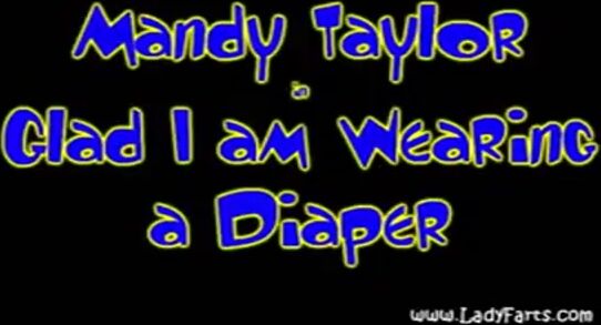 Mandy Taylor - Diaper Fart & Messing