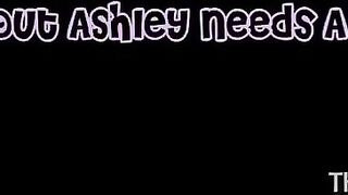 stressed out ashley needs a mommy